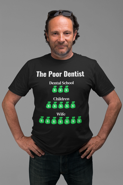 The Poor Dentist (Wife)